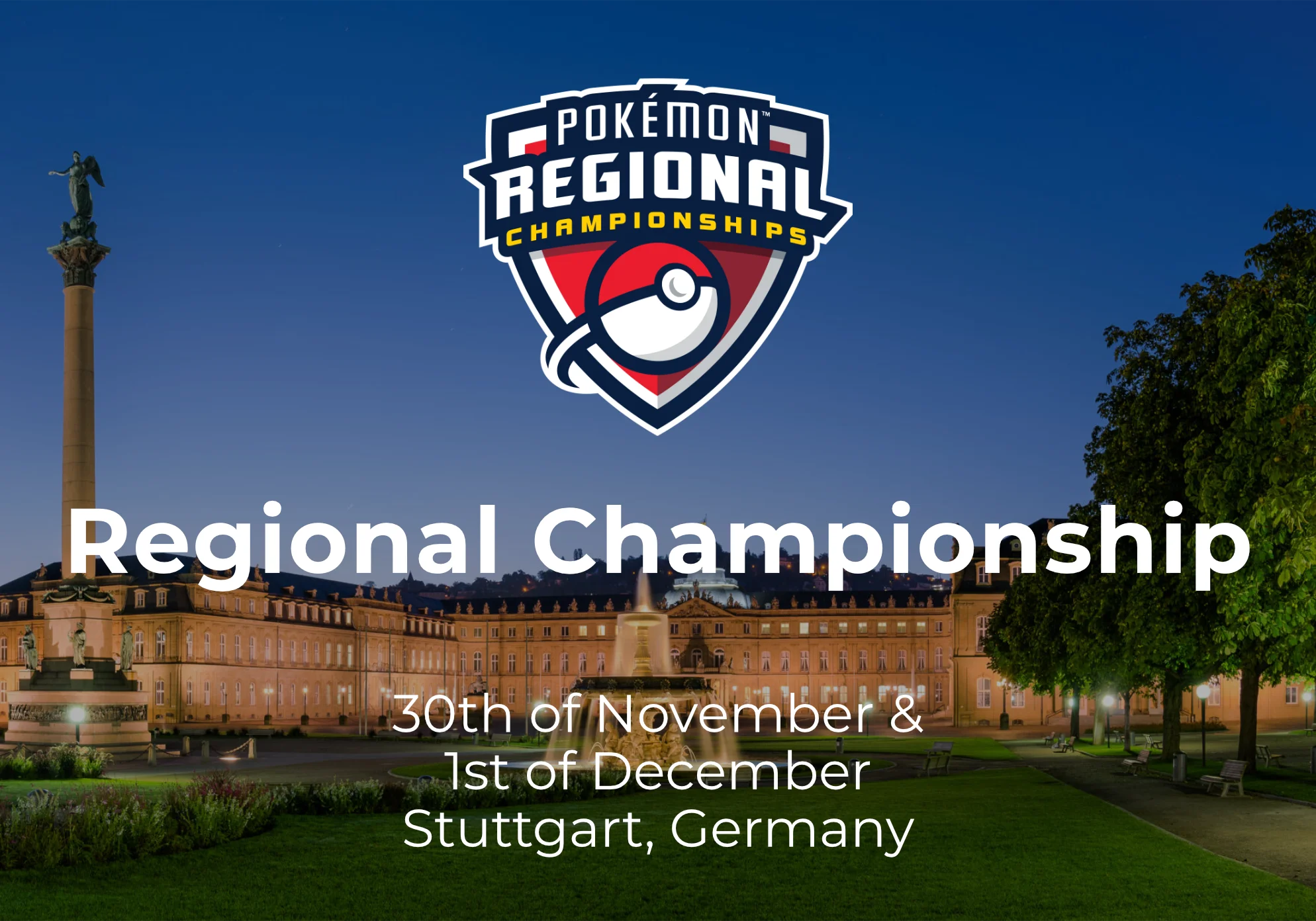 Pokémon Regional Championship Stuttgart 2025 Season (30th of Nov and 01st of Dec 2024)